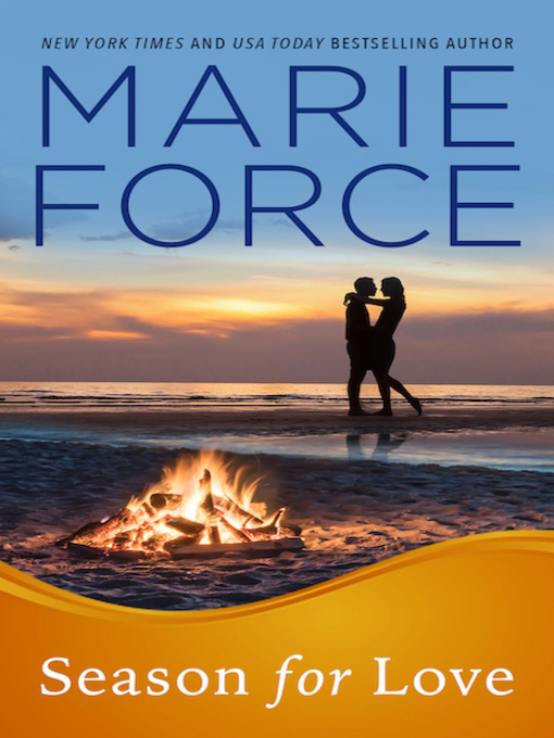 Title details for Season for Love by Marie Force - Available